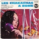 Les Chakachas - Les Chakachas A Rome